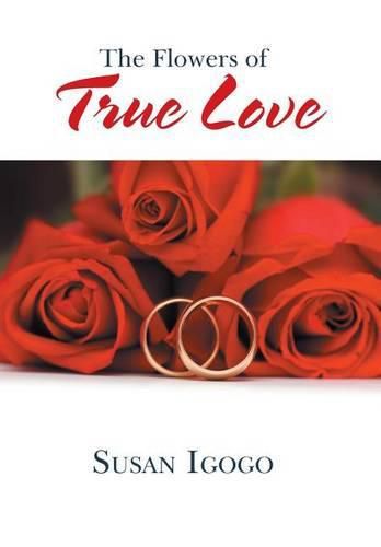 Cover image for The Flowers of True Love