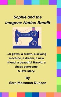 Cover image for Sophie and the Imogene Nation Bandit