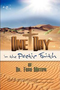 Cover image for One Day in the Poetic Faith of Dr. Ford Matipa