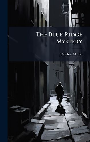 Cover image for The Blue Ridge Mystery