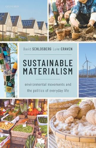 Cover image for Sustainable Materialism: Environmental Movements and the Politics of Everyday Life