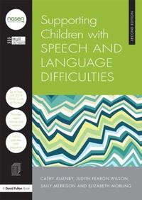 Cover image for Supporting Children with Speech and Language Difficulties