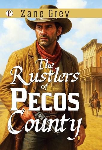 Cover image for The Rustlers Of Pecos County