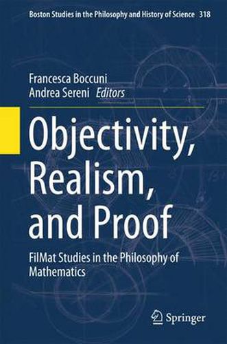 Cover image for Objectivity, Realism, and Proof: FilMat Studies in the Philosophy of Mathematics