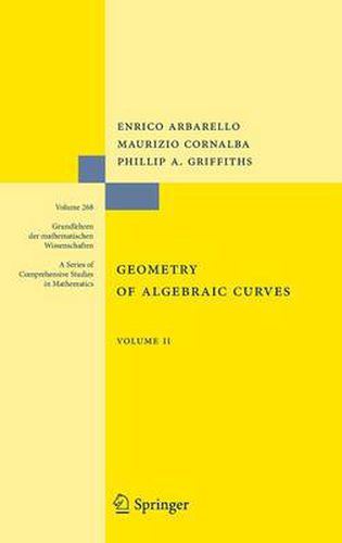 Cover image for Geometry of Algebraic Curves: Volume II with a contribution by Joseph Daniel Harris