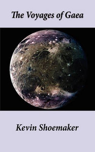 Cover image for The Voyages of Gaea
