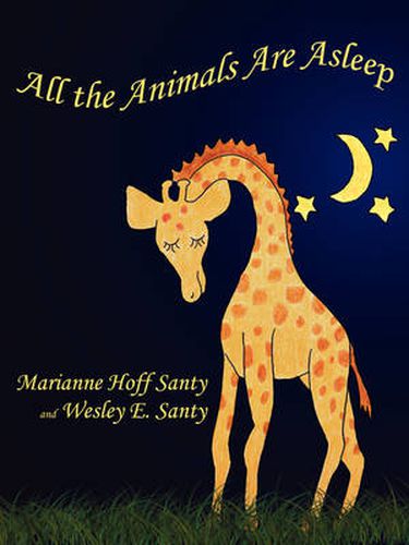 Cover image for All the Animals Are Asleep