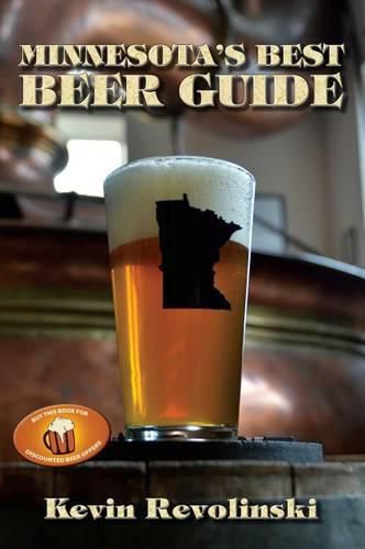 Cover image for Minnesota's Best Beer Guide