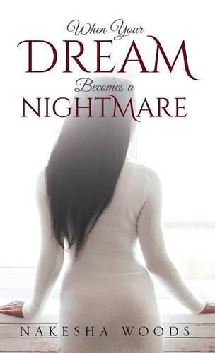 Cover image for When Your Dream Becomes a Nightmare
