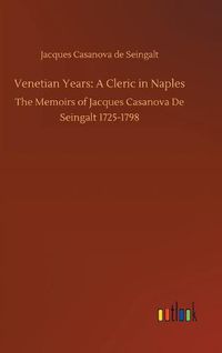 Cover image for Venetian Years: A Cleric in Naples