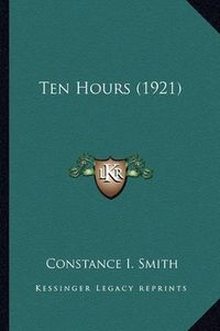 Cover image for Ten Hours (1921)