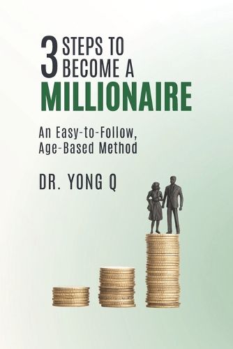 Cover image for 3 Steps To Become a Millionaire