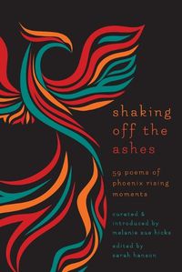 Cover image for Shaking Off the Ashes