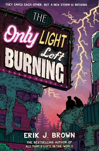 Cover image for The Only Light Left Burning