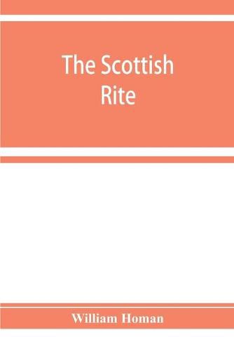 Cover image for The Scottish rite