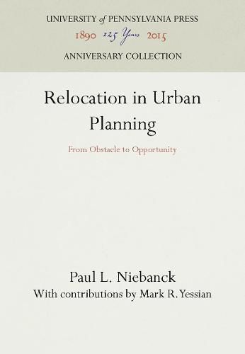 Cover image for Relocation in Urban Planning: From Obstacle to Opportunity