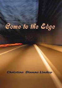 Cover image for Come to the Edge