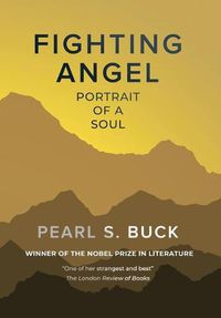 Cover image for Fighting Angel: Portrait of a Soul