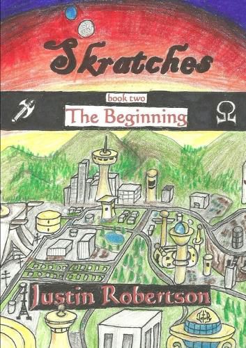 Cover image for Skratches - book two - The Beginning