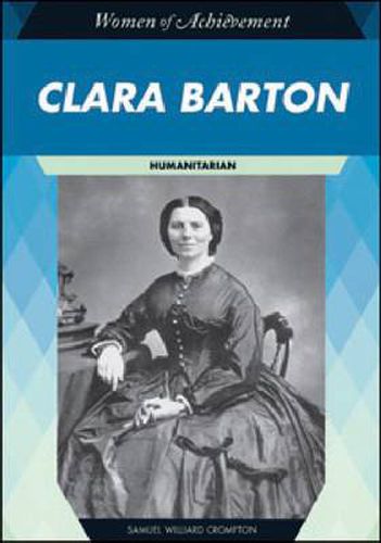 Clara Barton: Humanitarian