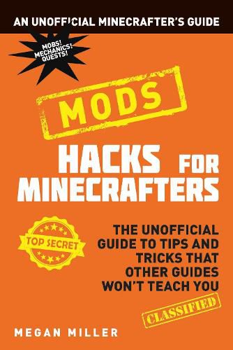 Cover image for Hacks for Minecrafters: Mods