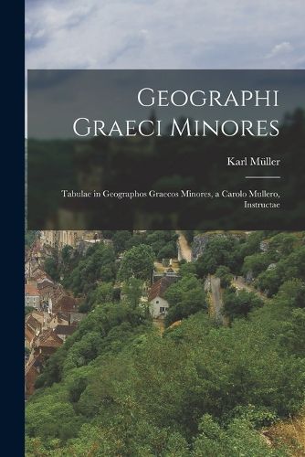 Cover image for Geographi Graeci Minores