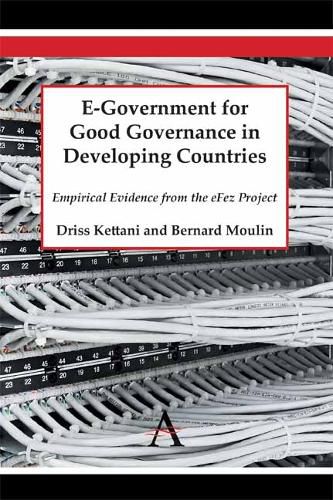 Cover image for E-Government for Good Governance in Developing Countries: Empirical Evidence from the eFez Project