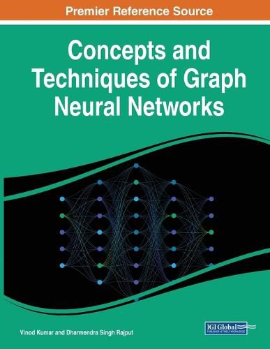 Cover image for Concepts and Techniques of Graph Neural Networks