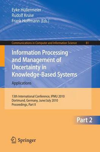 Information Processing and Management of Uncertainty in Knowledge-Based Systems: 13th International Conference, IPMU 2010, Dortmund, Germany, June 28-July 2, 2010. Proceedings, Part II