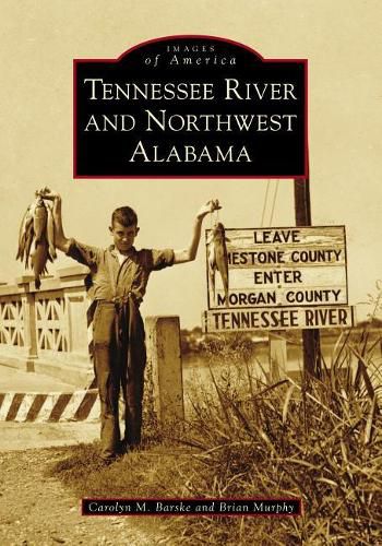 Cover image for Tennessee River and Northwest Alabama