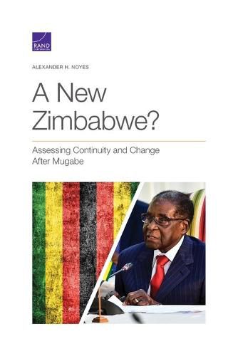 Cover image for A New Zimbabwe?: Assessing Continuity and Change After Mugabe