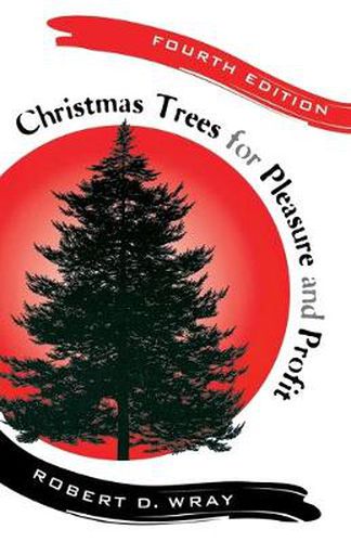 Cover image for Christmas Trees for Pleasure and Profit