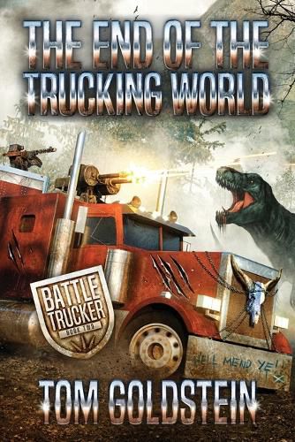 Cover image for The End of the Trucking World