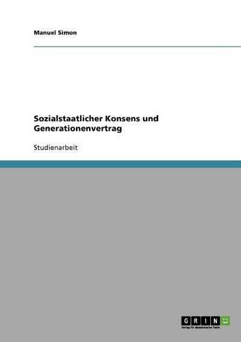 Cover image for Sozialstaatlicher Konsens Und Generationenvertrag
