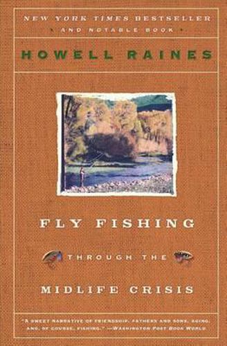 Cover image for Fly Fishing Through the Midlife Crisis
