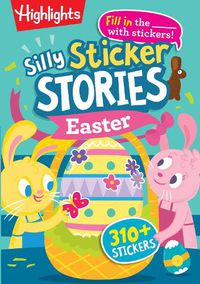 Cover image for Silly Sticker Stories: Easter
