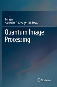 Cover image for Quantum Image Processing