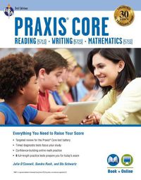 Cover image for Praxis Core Academic Skills for Educators (5713, 5723, 5733) Book + Online, 3rd Ed.