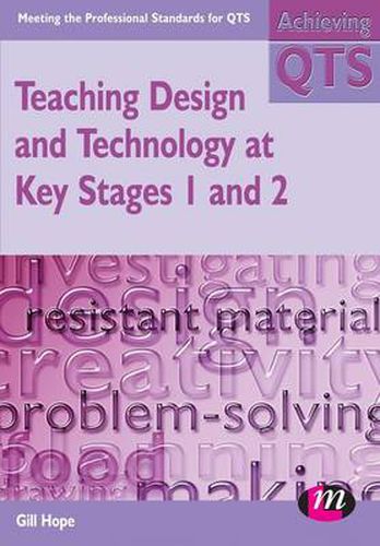 Cover image for Teaching Design and Technology at Key Stages 1 and 2