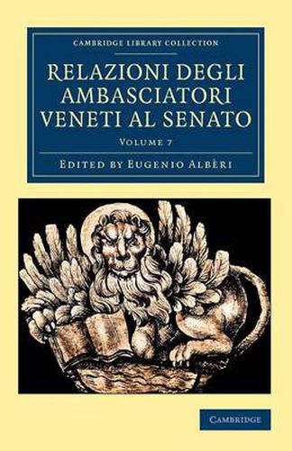 Cover image for Relazioni degli ambasciatori Veneti al senato