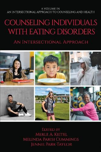 Cover image for Counseling Individuals with Eating Disorders: An Intersectional Approach