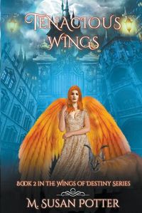 Cover image for Tenacious Wings