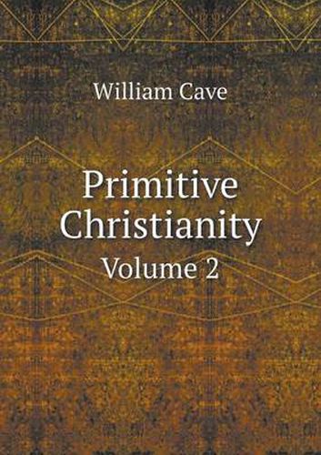 Cover image for Primitive Christianity Volume 2