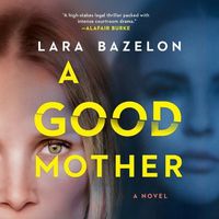 Cover image for A Good Mother Lib/E