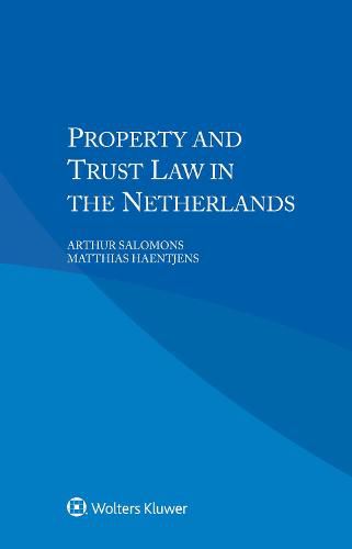 Cover image for Property and Trust Law in the Netherlands