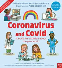 Cover image for Coronavirus and Covid: A book for children about the pandemic