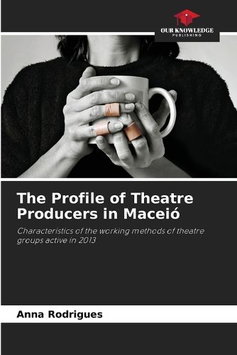 Cover image for The Profile of Theatre Producers in Maceio
