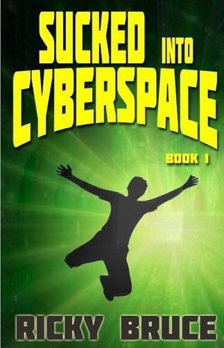 Cover image for Sucked Into Cyberspace