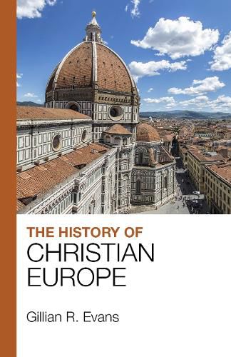 Cover image for The History of Christian Europe