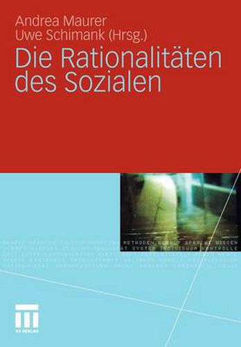 Die Rationalitaten Des Sozialen